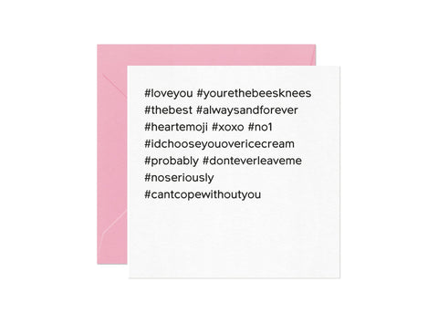 Card Nest Hash Tag Love You Card - ash-dove
