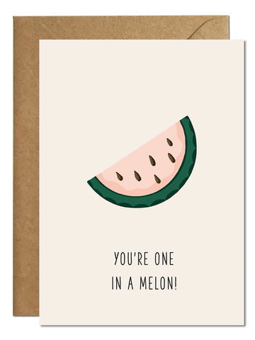One in a melon Card Greeting Cards Ricicle Cards