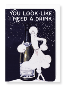 You Look Like I Need A Drink Card by Ezen Design Christmas Shop,Greeting Cards Ezen Design 