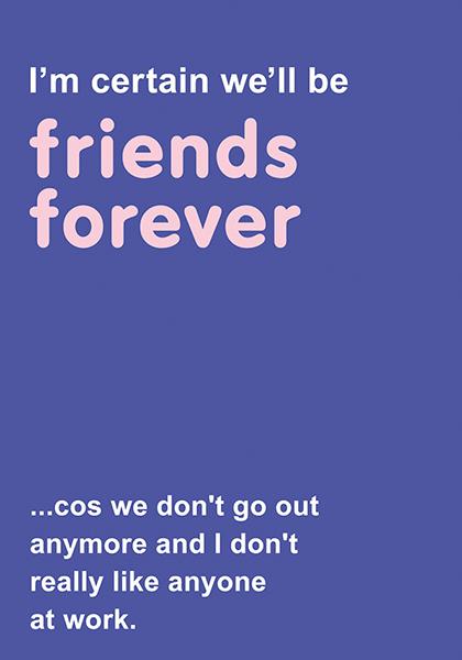 Friends Forever Card Greeting Cards The Artfile 