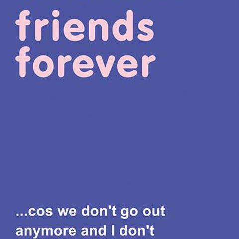 Friends Forever Card Greeting Cards The Artfile 