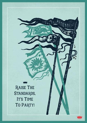 The Artfile Raise the standards its time to party greeting card - ash-dove